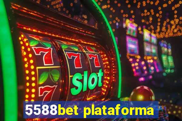 5588bet plataforma